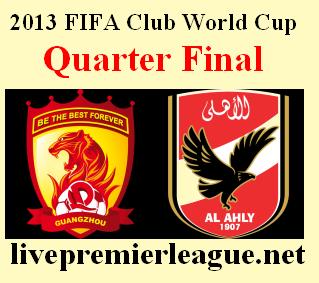 AlAhly vs Guangzhou 14-12-2013 FIFA Club World Cup 2013 Morocco live today