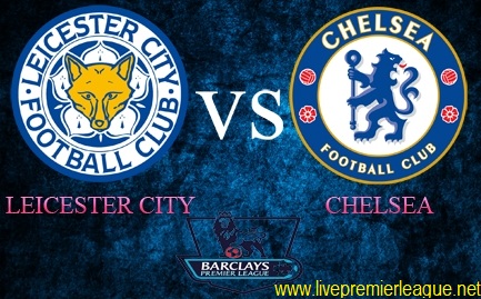 Live Leicester City Vs Chelsea