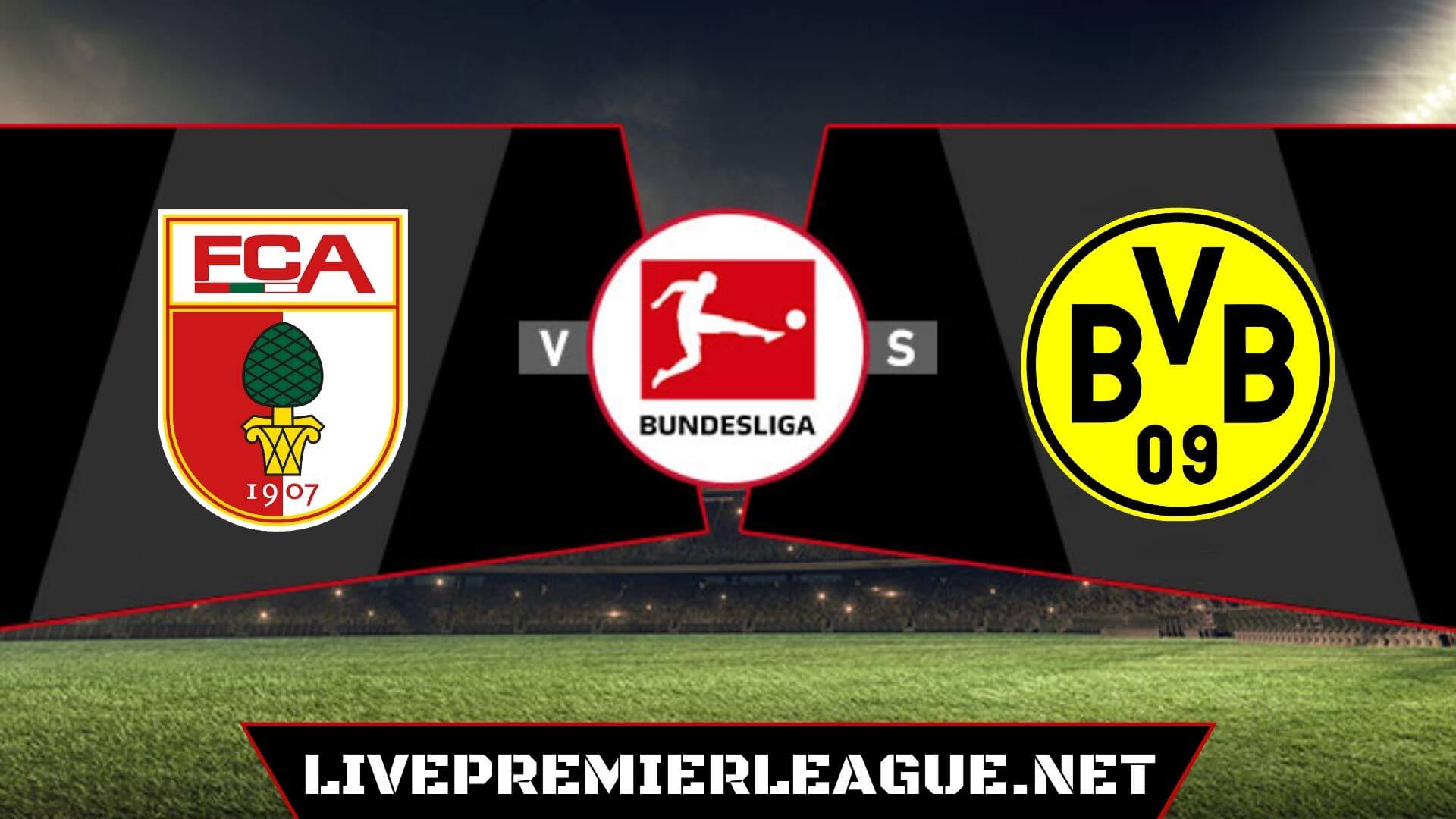 FC Augsburg VS Borussia Dortmund Live Stream | Match 18