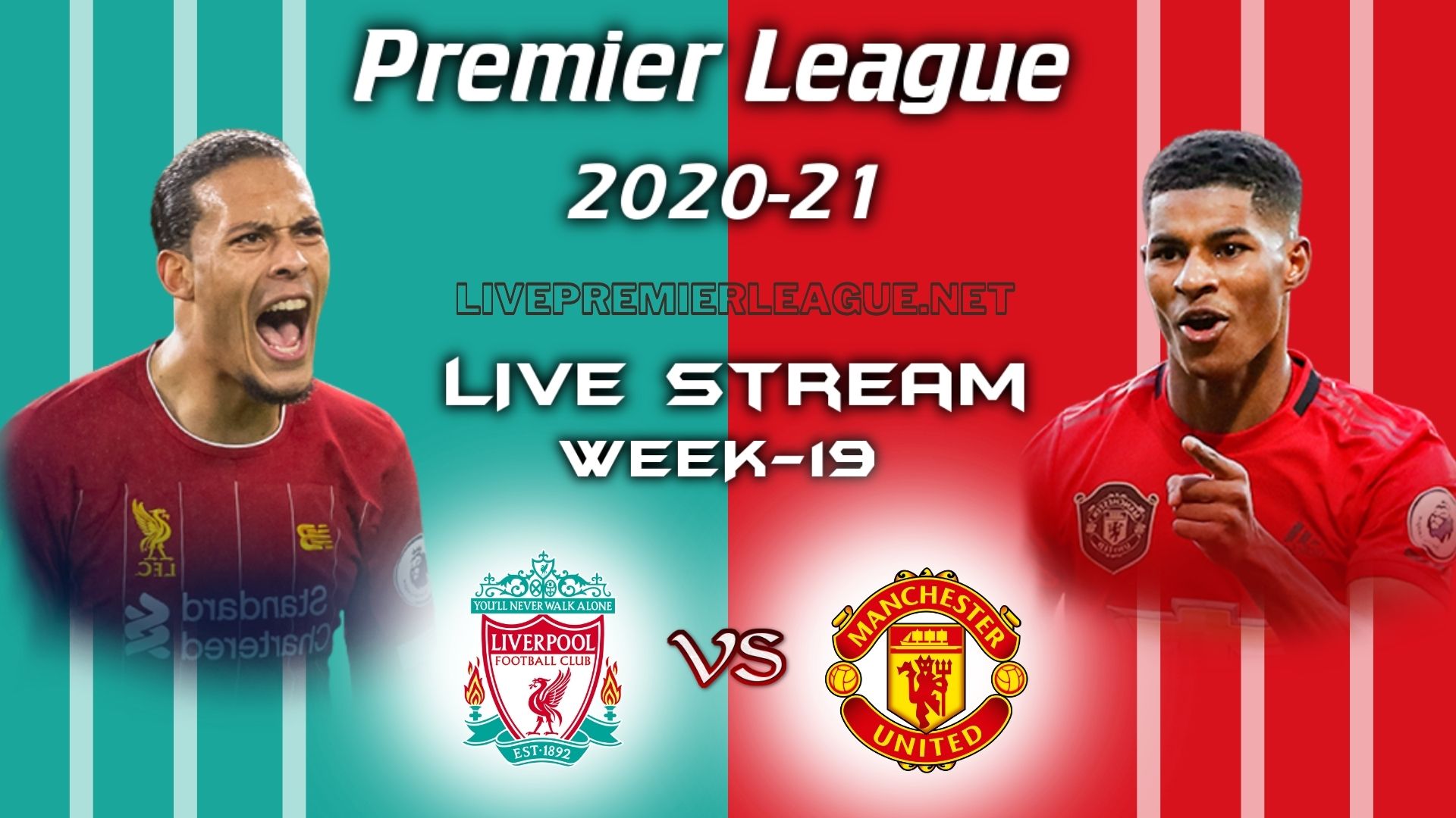 Liverpool Vs Manchester United Live Stream 2021 Week 19